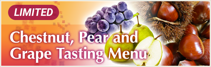 Chestnut, Pear, and Grape Tasting Menu